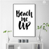 Beach Me Up Quote Wall Art